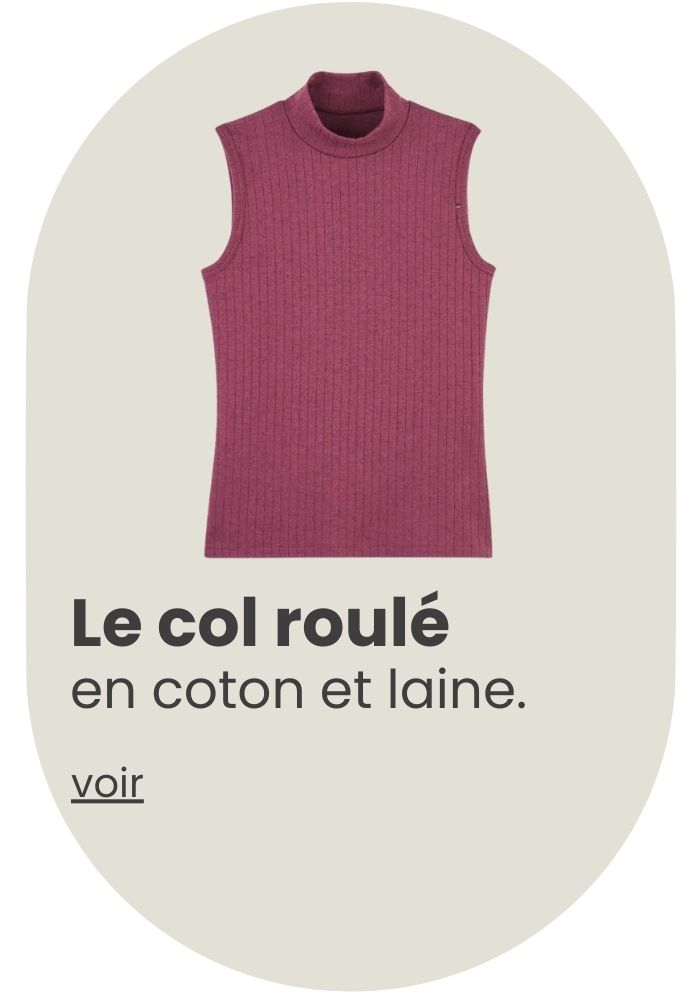 col roulé sans manche, Made in France